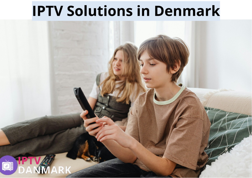 IPTV Solutions in Denmark