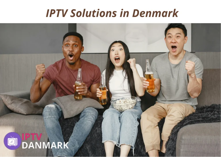 IPTV Solutions in Denmark