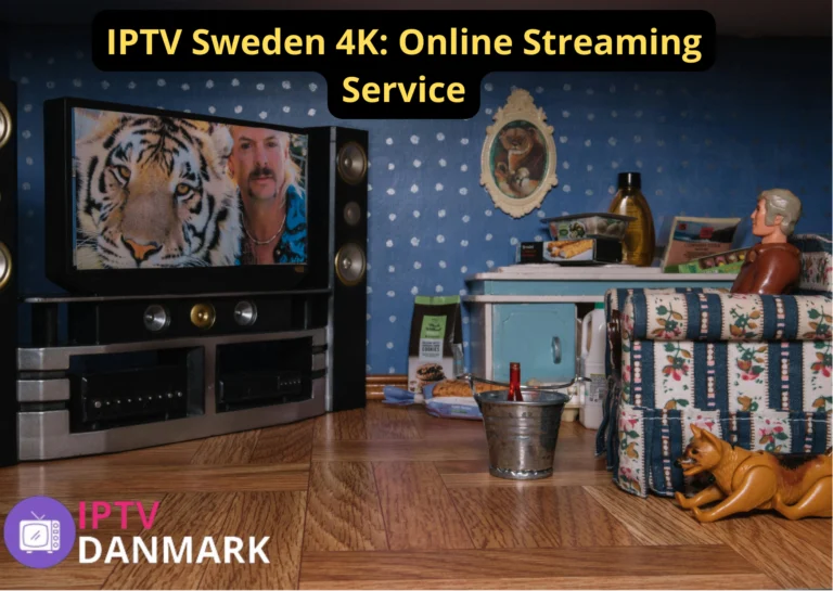 IPTV Sweden 4K: Online Streaming Service