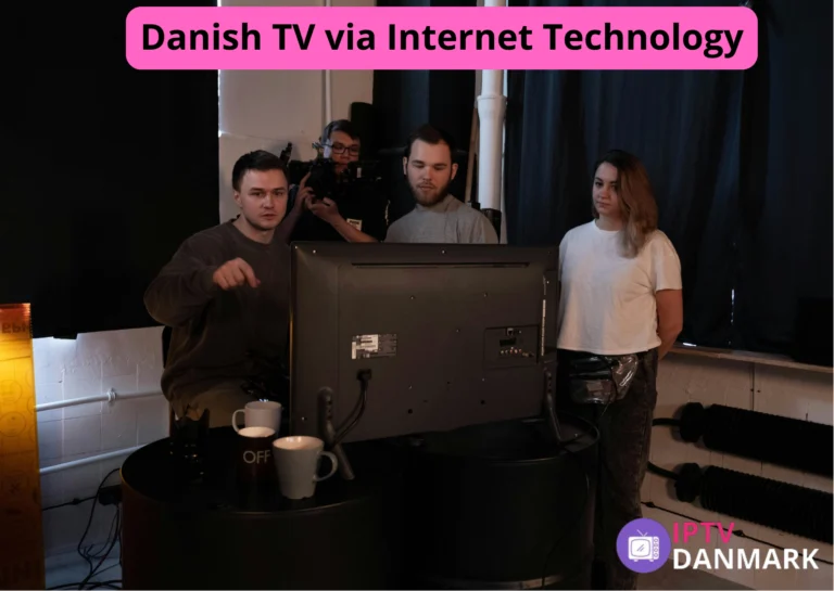 Danish TV via Internet Technology
