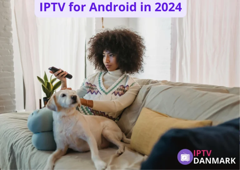 IPTV for Android in 2024