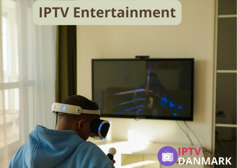 IPTV Entertainment