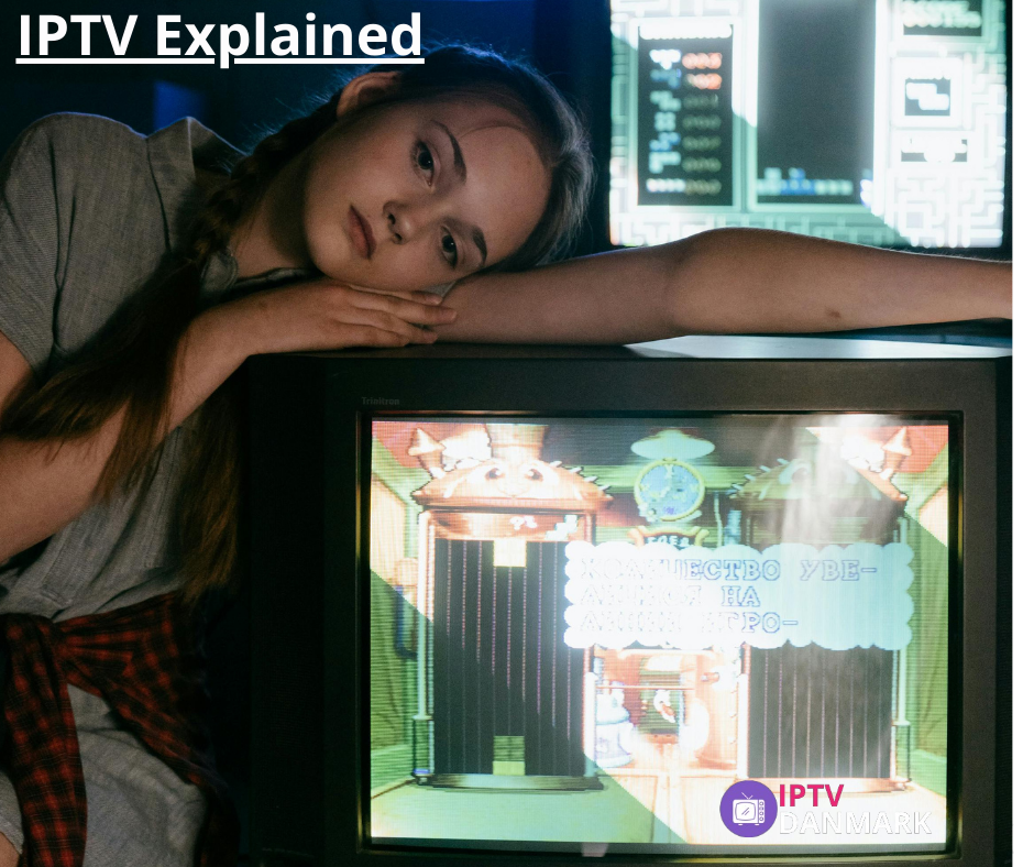 IPTV Explained